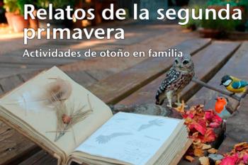 Actividades sobre la naturaleza, medio ambiente y fauna para encarar con ilusión el otoño